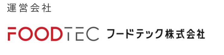 運営会社フードテック株式会社